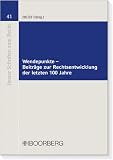 Produkt-Bild: Wendepunkte - Beitr&auml;ge zur Rechtsentwicklung der letzten 100 Jahre