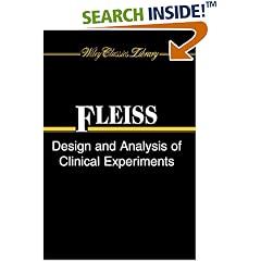 Design and Analysis of Clinical Experiments (Wiley Classics Library)