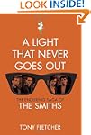 A Light That Never Goes Out: The Endu...