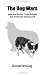 The Dog Wars: How the Border Collie Battled the American Kennel Club