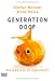 Generation Doof: Wie blöd sind wir eigentlich?
