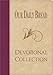 Our Daily Bread Devotional Collection
