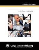 Financial Calculator Self-Study Course for the Hewlett-Packard 10BII
