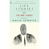 LifeStories:ProfilesfromTheNewYorker(ModernLibraryPaperbacks)