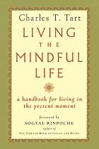 Living the Mindful Life