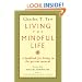 Living the Mindful Life