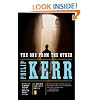 The One from the Other: A Bernie Gunther Novel