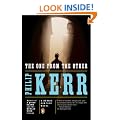 The One from the Other: A Bernie Gunther Novel