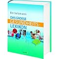 Bertelsmann Das gro�e Gesundheitslexikon