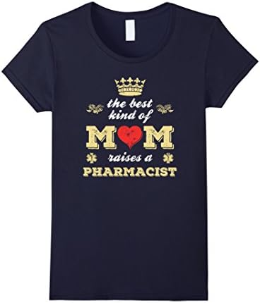 Women's The Best Kind Of Mom Raises A Pharmacist - Mother's Day Small Navy