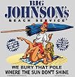 Big Johnson Beach Service