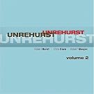 Unrehurst: Vol. 2