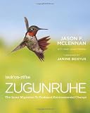 Zugunruhe - The Inner Migration To Profound Environmental Change