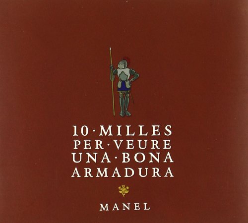 Manel - 10 Milles Per Veure Una Bona Armadura - Zortam Music