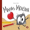 Mamas Monster: Was ist nur mit Mama los?