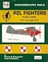 Poland's PZL Gull-Wing Fighters, Volume One: P.1 Through P.8 (Pt. 1)