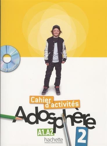 Adosphere: Cahier d'Activites 2 & CD-Rom (French Edition)