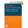 Regierungszentralen: Organisation, Steuerung und Politikformulierung zwischen Formalit�t und Informalit�t
