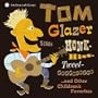 Tom Glazer Sings Honk-Hiss-Tweet-Gggggggggg