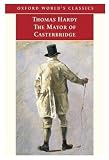 Buy : The Mayor of Casterbridge (Oxford World`s Classics)