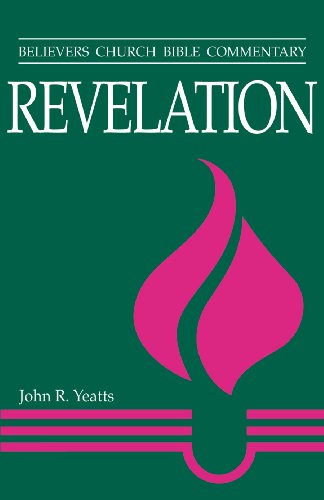 Revelation (Believer's Church Bible Commentary)