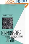 Commonsense Justice: Jurors' Notions...