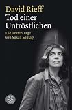 Produkt-Bild: Tod einer Untr&ouml;stlichen: Die letzten Tage von Susan Sontag