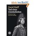 Tod einer Untr�stlichen: Die letzten Tage von Susan Sontag
