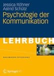 Psychologie der Kommunikation (Basisw...
