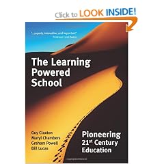 The Learning Powered School: Pioneering 21st Century Education