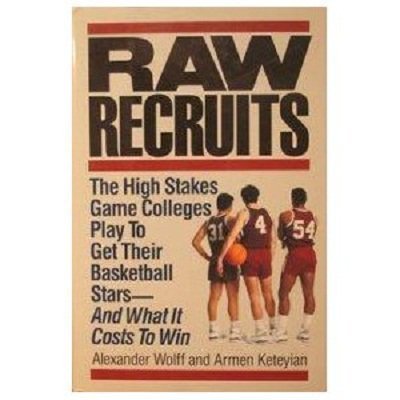 Raw Recruits