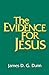 The Evidence for Jesus