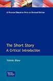 The Short Story: A Critical Introduction