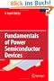 Fundamentals of Power Semiconductor Devices