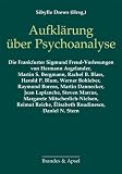 Produkt-Bild: Aufkl&auml;rung &uuml;ber Psychoanalyse: Eine Auswahl aus 40 Jahren Frankfurter Sigmund Freud-Vorlesungen