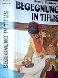 Produkt-Bild: Begegnung in Tiflis.