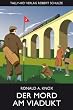 Der Mord am Viadukt