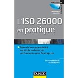 L'ISO 26000 en pratique: Faire de la responsabilit� soci�tale un levier de performance sur l'entreprisepar Assa�l Adary