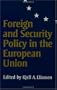 Foreign and Security Policy in the European Union