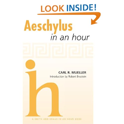 Aeschylus in an Hour (Playwrights in an Hour)