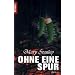 Ohne eine Spur: Roman