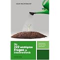 Die 222 wichtigsten Fragen zu Investmentfonds: Praxiswissen f�r das Fondsinvestment: Praxiswissen f�r das Fonds - Invesment