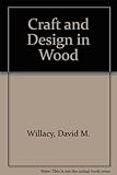 Craft and design in wood