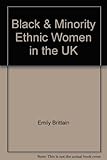 Black & minority ethnic women in the UK