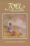 Joel: A Boy of Galilee