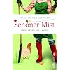 Sch�ner Mist: Mein Leben als Landei