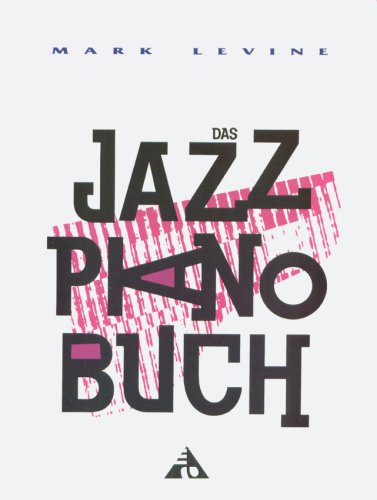 Das Jazz Piano Buch. Klavier