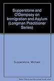 Supperstone and O'Dempsey on immigration and asylum