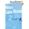 M�tro Saint-Michel 2 : Cahier d'exercices (1CD audio)