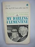 My darling Clementine : the story of Lady Churchill